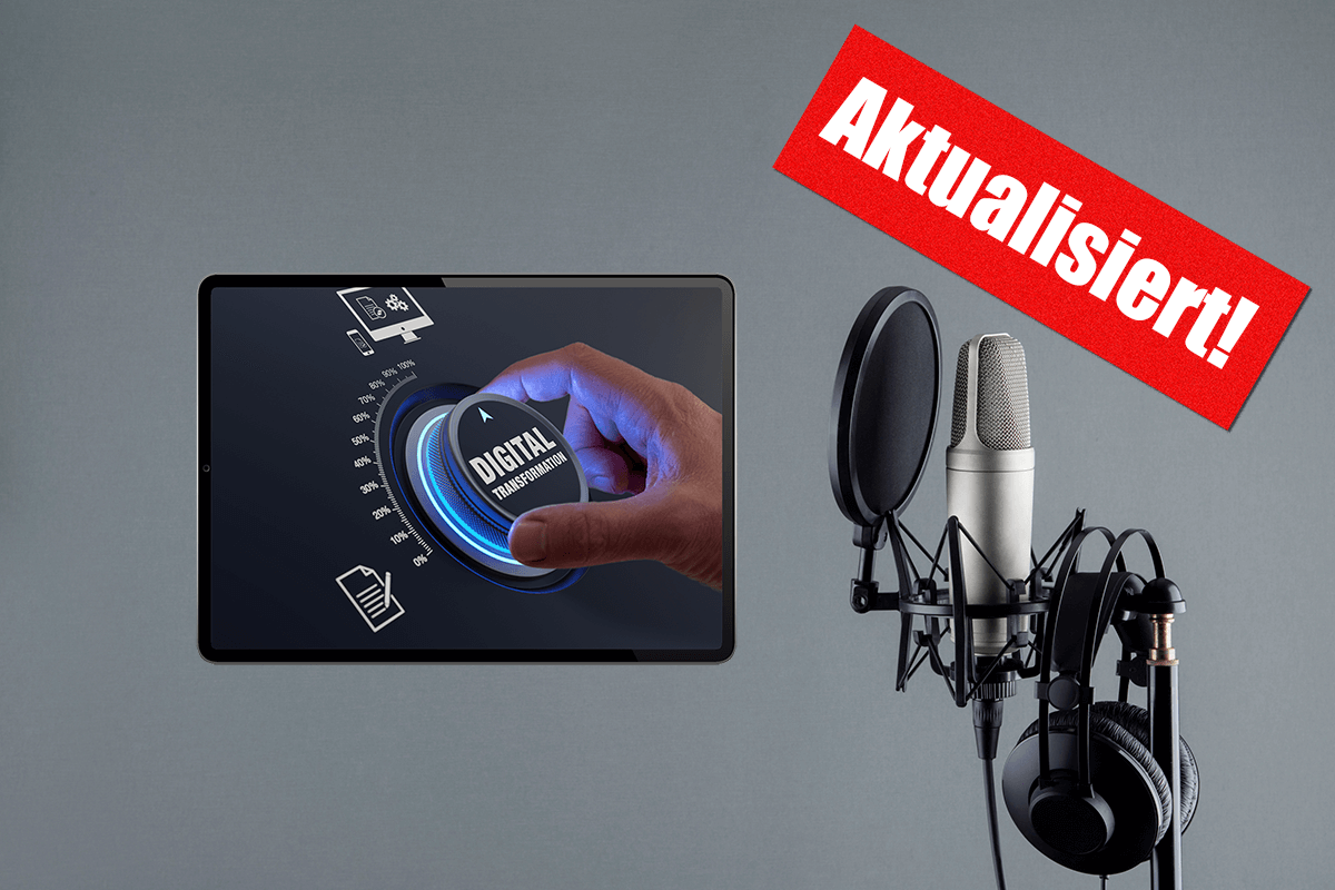 Regler "Digitalisierung" auf Tabletbildschirm mit Podcast-Mikrofon und Sticker "Aktualisiert!"